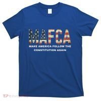 Mafca Make America Follow The Constitution Again T-Shirt thumb 0
