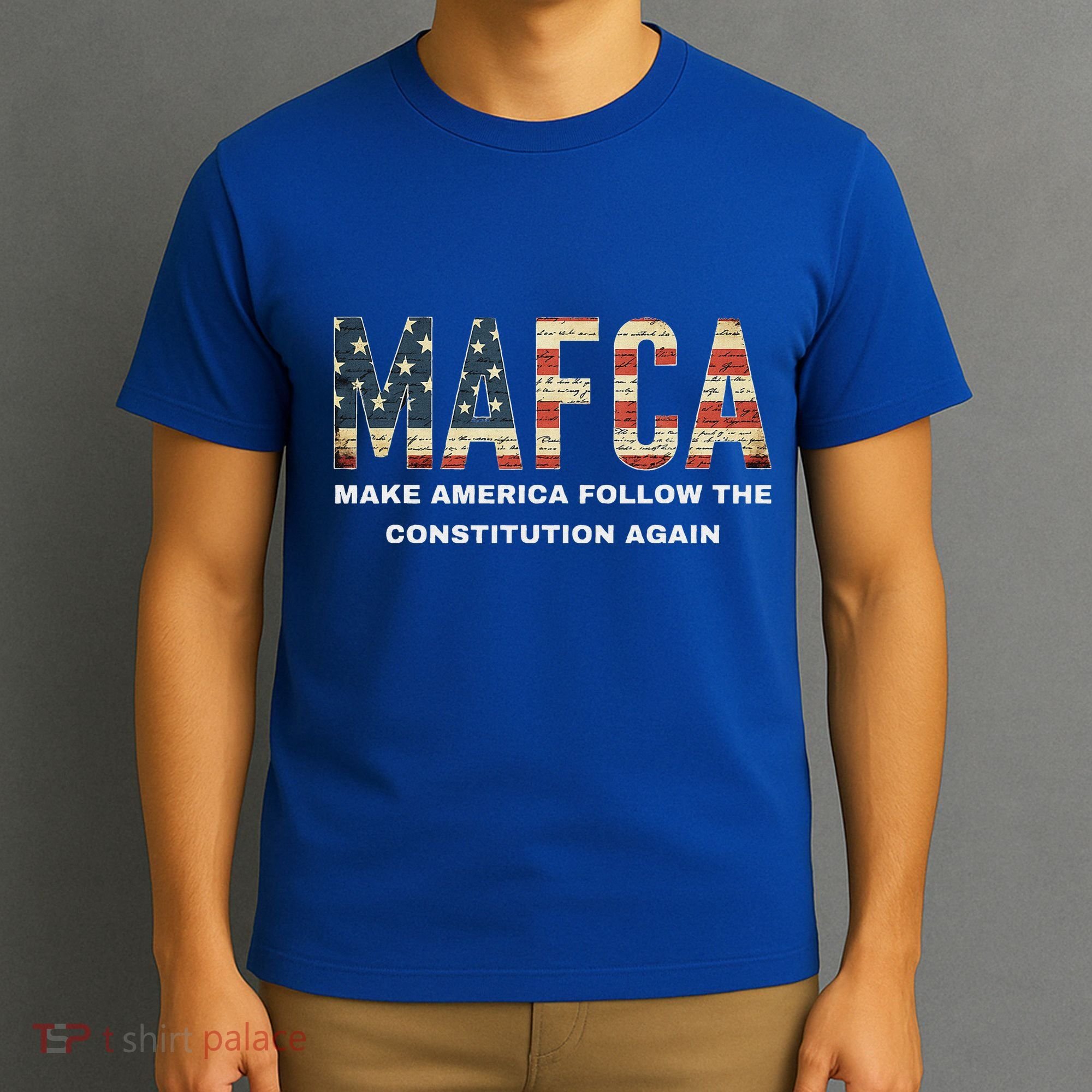 Mafca Make America Follow The Constitution Again T-Shirt