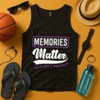 Memories Matter Alzheimer Supporter Alzheimers Awareness Tank Top thumb 4