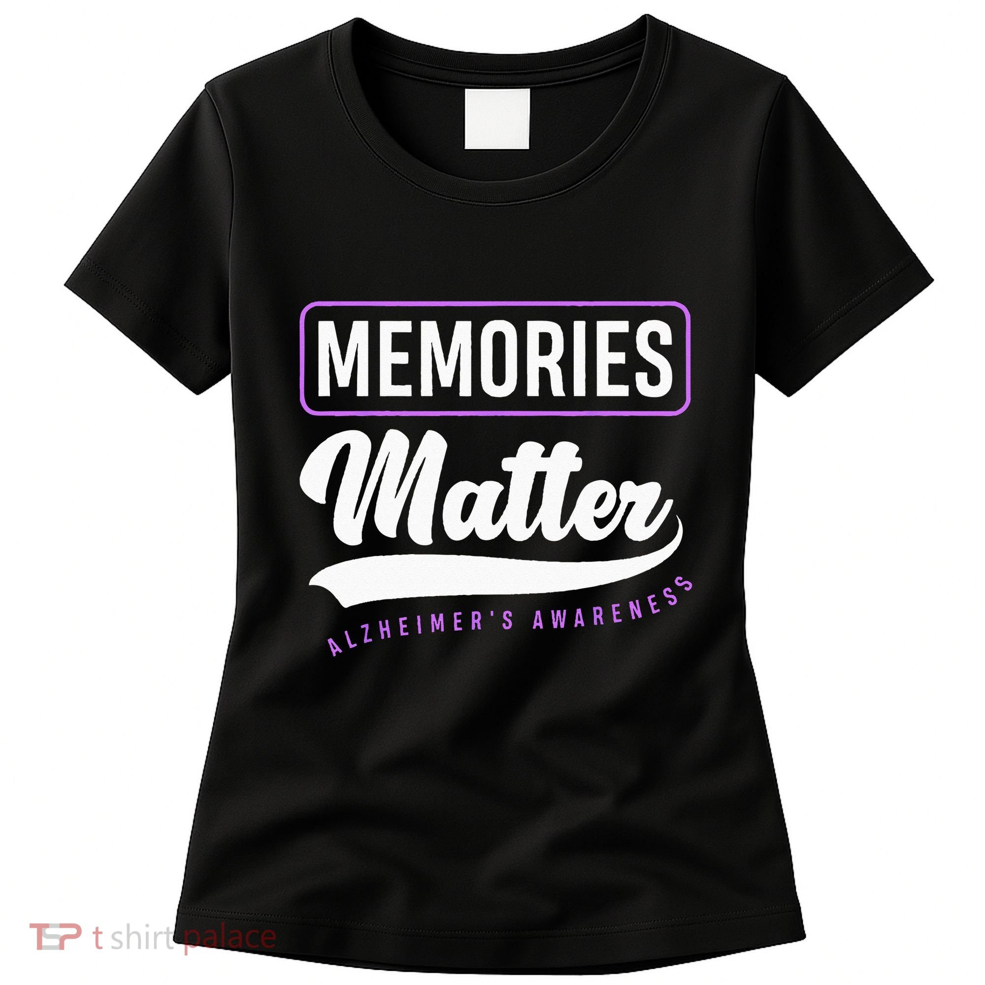 Memories Matter Alzheimer Supporter Alzheimers Awareness Women's T-Shirt