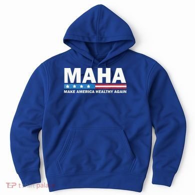 Maha Make America Healthy Again 2024 Hoodie
