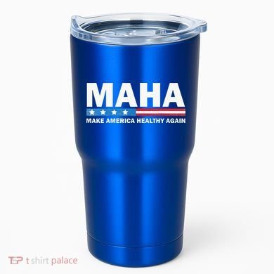 Maha Make America Healthy Again 2024 Tumbler
