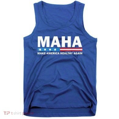 Maha Make America Healthy Again 2024 Tank Top
