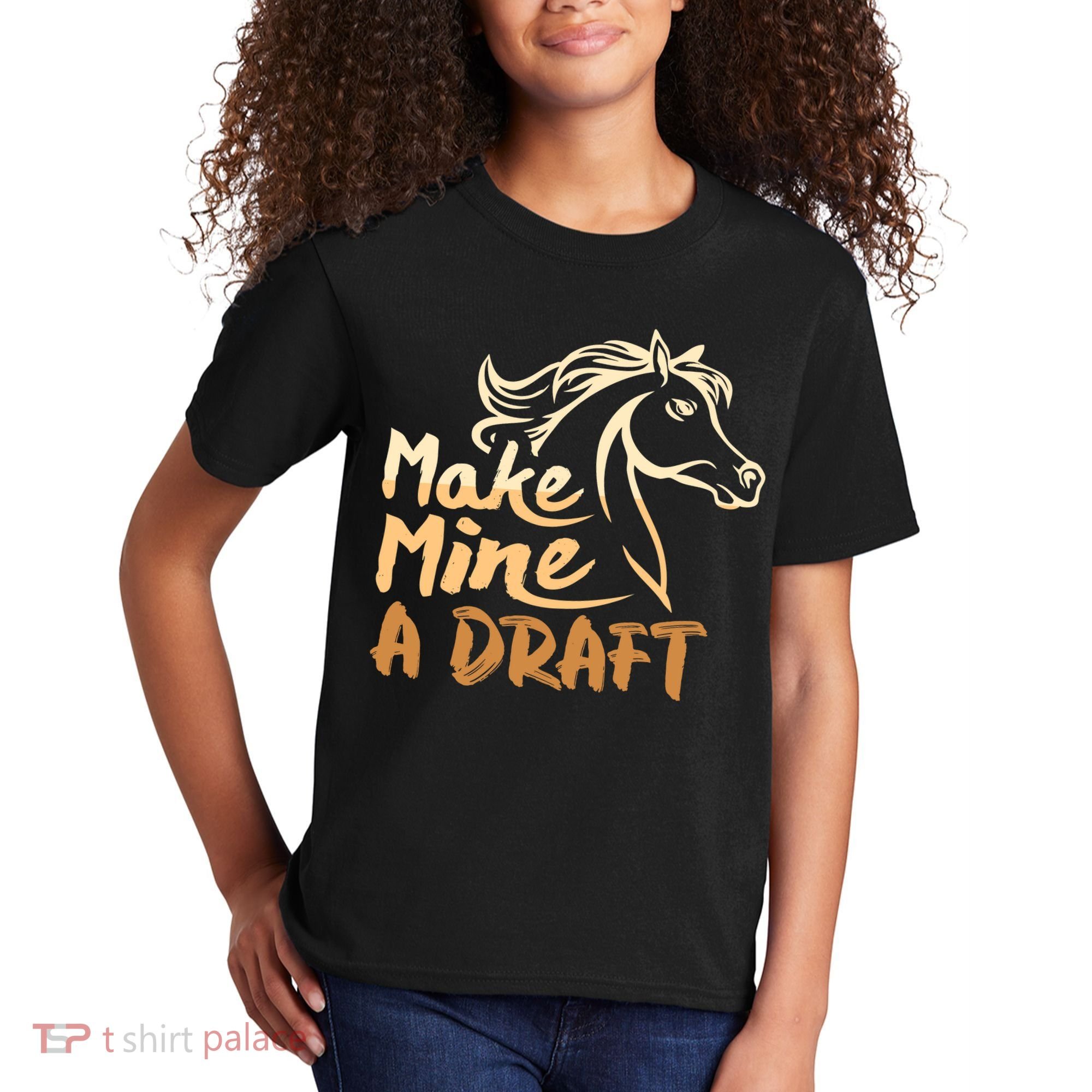 Make Mine A Draft Horse Lover Equestrian Funny Kids T-Shirt