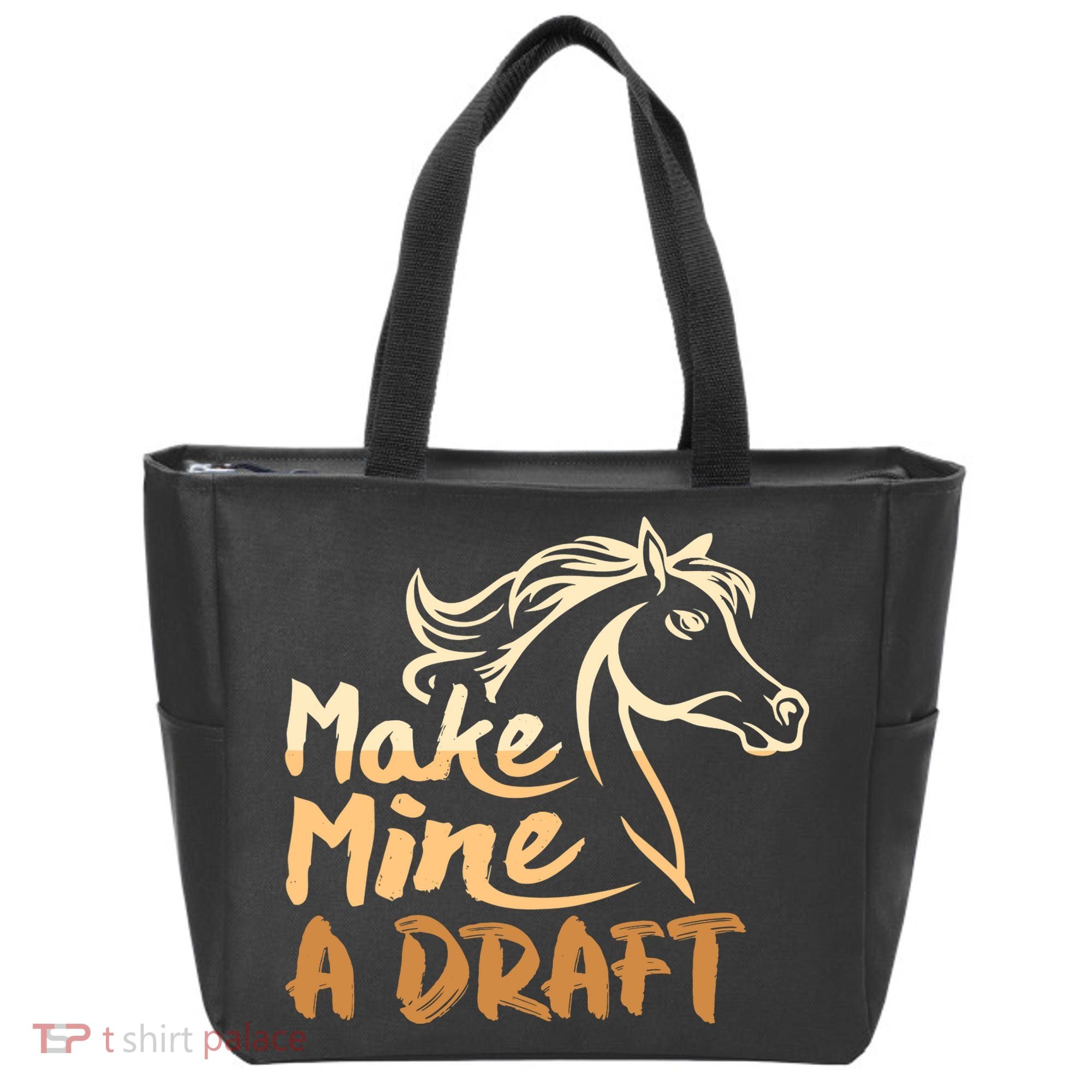 Make Mine A Draft Horse Lover Equestrian Funny Tote Bag