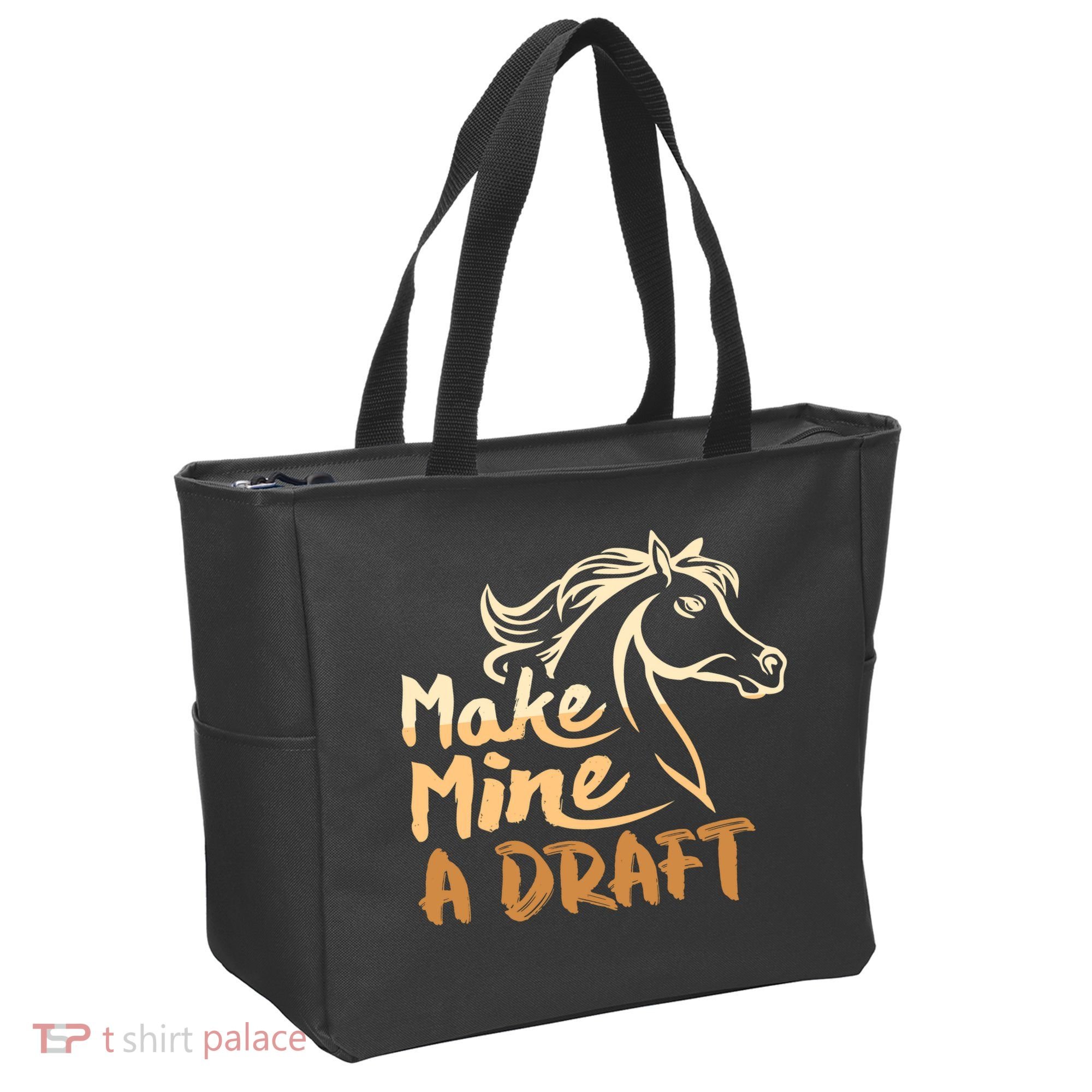Make Mine A Draft Horse Lover Equestrian Funny Tote Bag