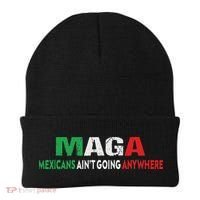 Maga Mexicans Ain’T Going Anywhere Beanie thumb 0