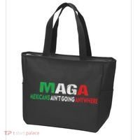 Maga Mexicans Ain’T Going Anywhere Tote Bag thumb 3