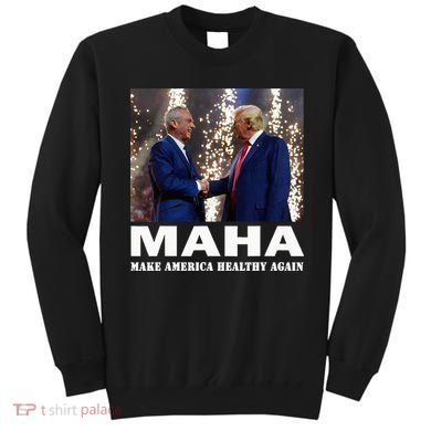 Maha Make America Healthy Again Sweatshirt