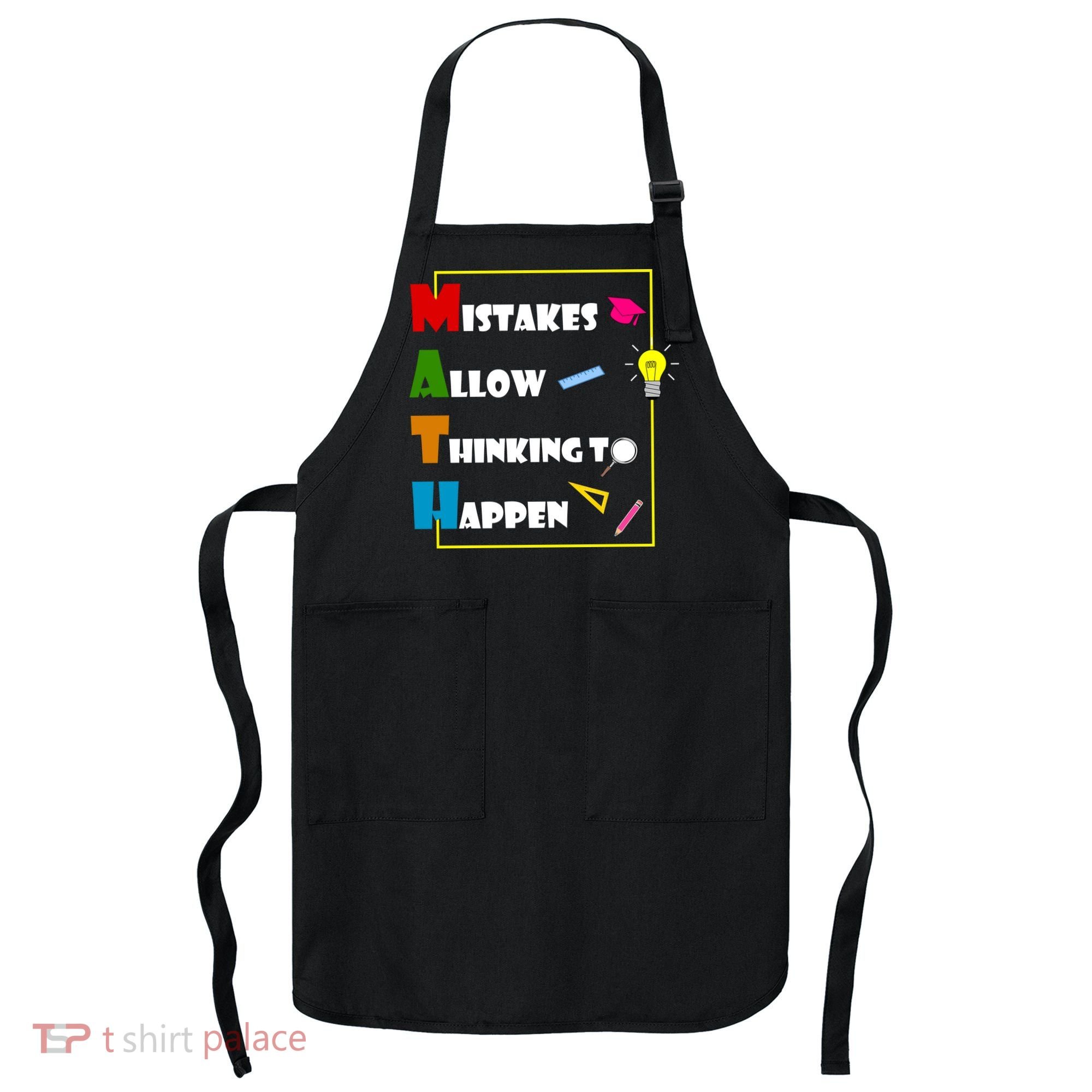 Math Mistakes Allow Thinking To Happen Apron