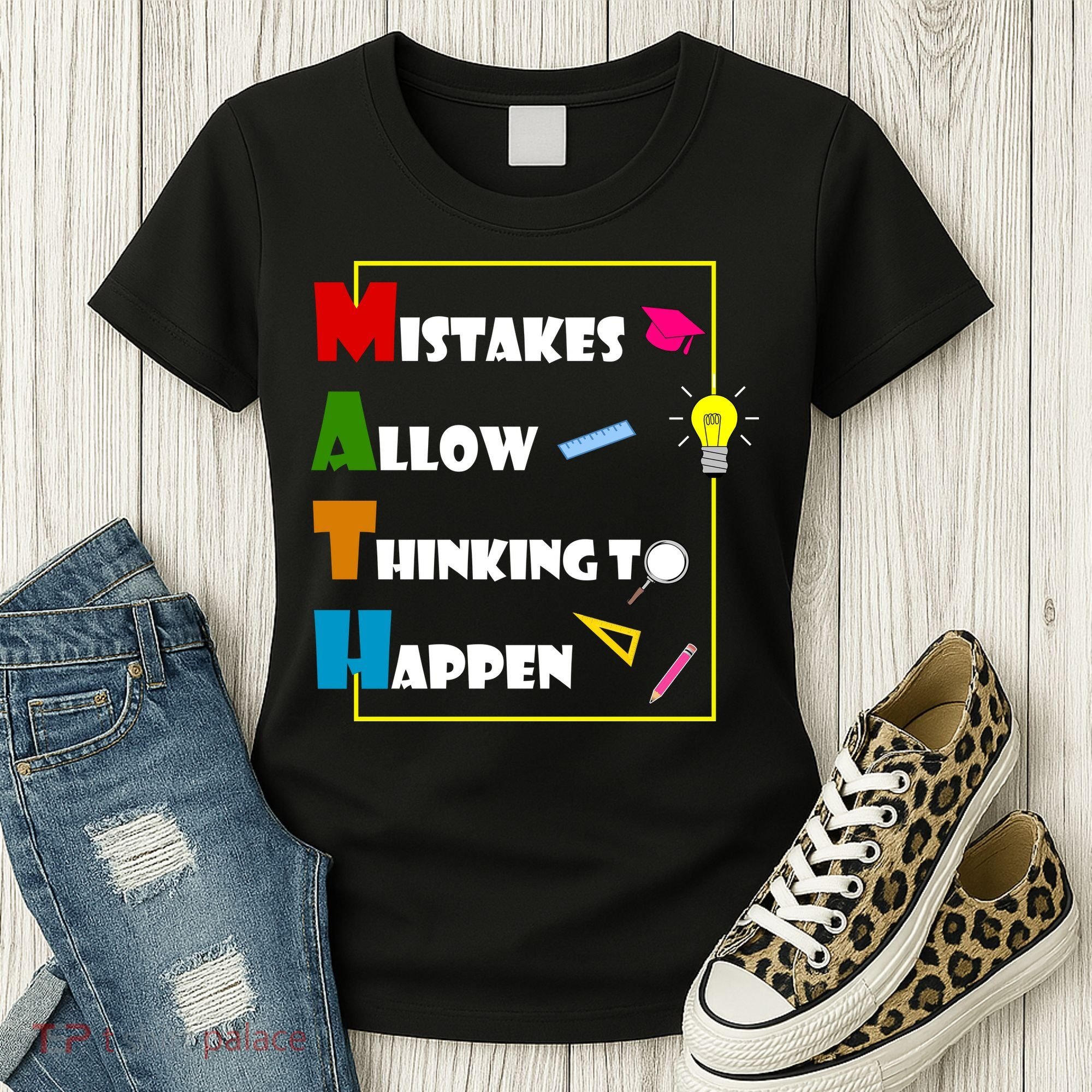 Math Mistakes Allow Thinking To Happen Women's T-Shirt