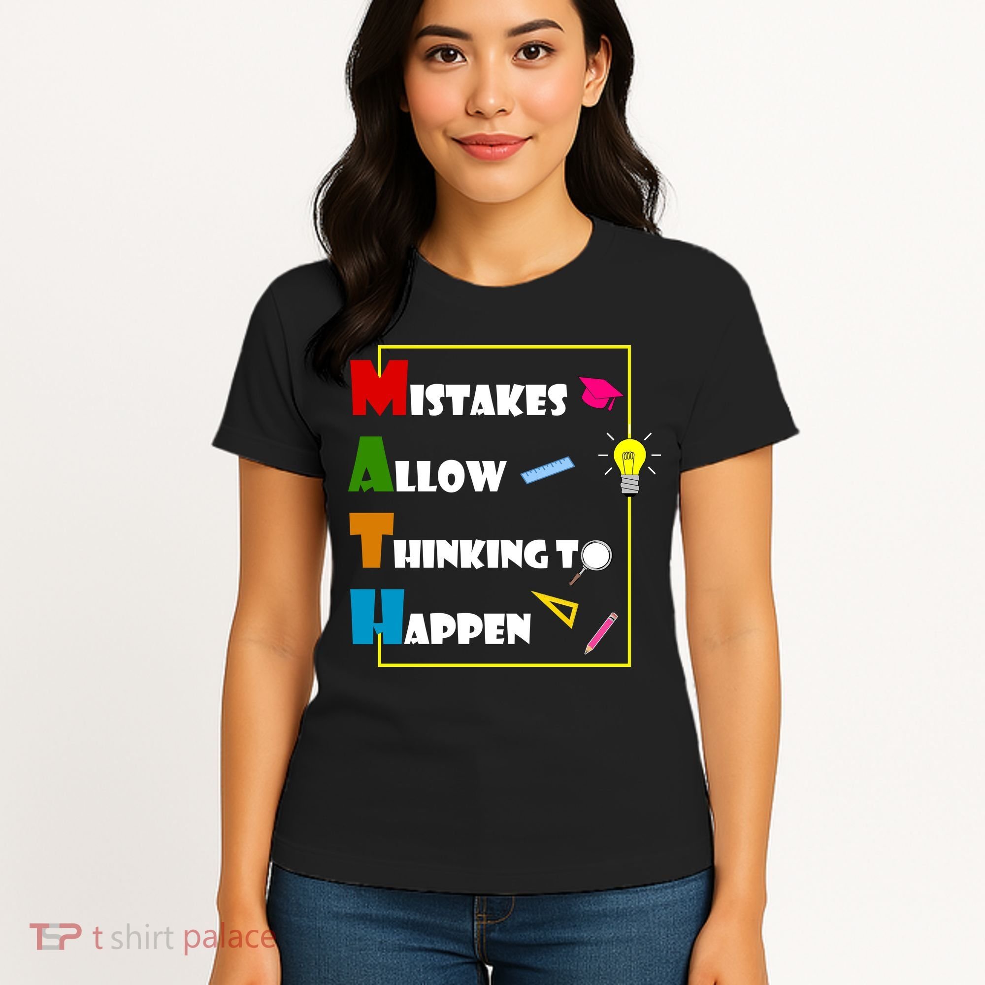 Math Mistakes Allow Thinking To Happen Women's T-Shirt