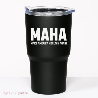 Maha Make America Healthy Again Gift Tumbler