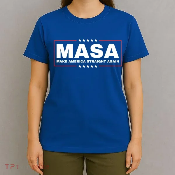 MASA Make America Straight Again T-Shirt