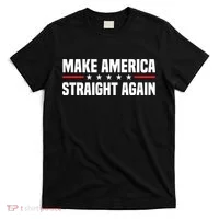 MASA Make America Straight Again T-Shirt thumb 0
