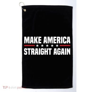 MASA Make America Straight Again Golf Towel