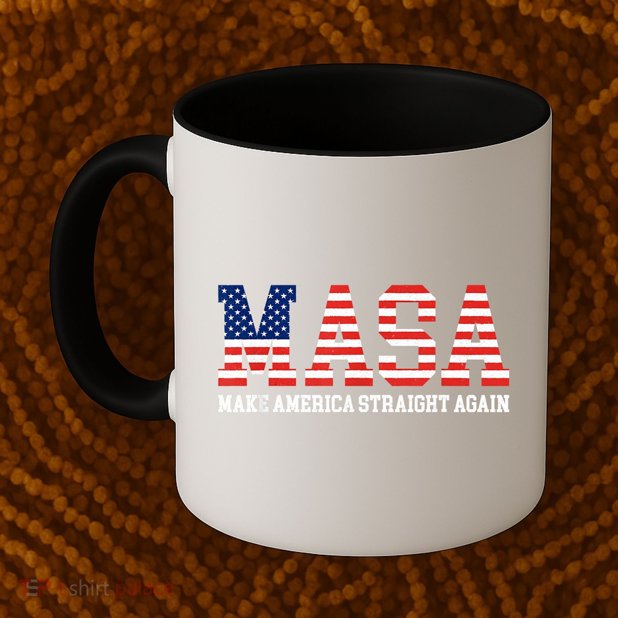 MASA Make America Straight Again Coffee Mug