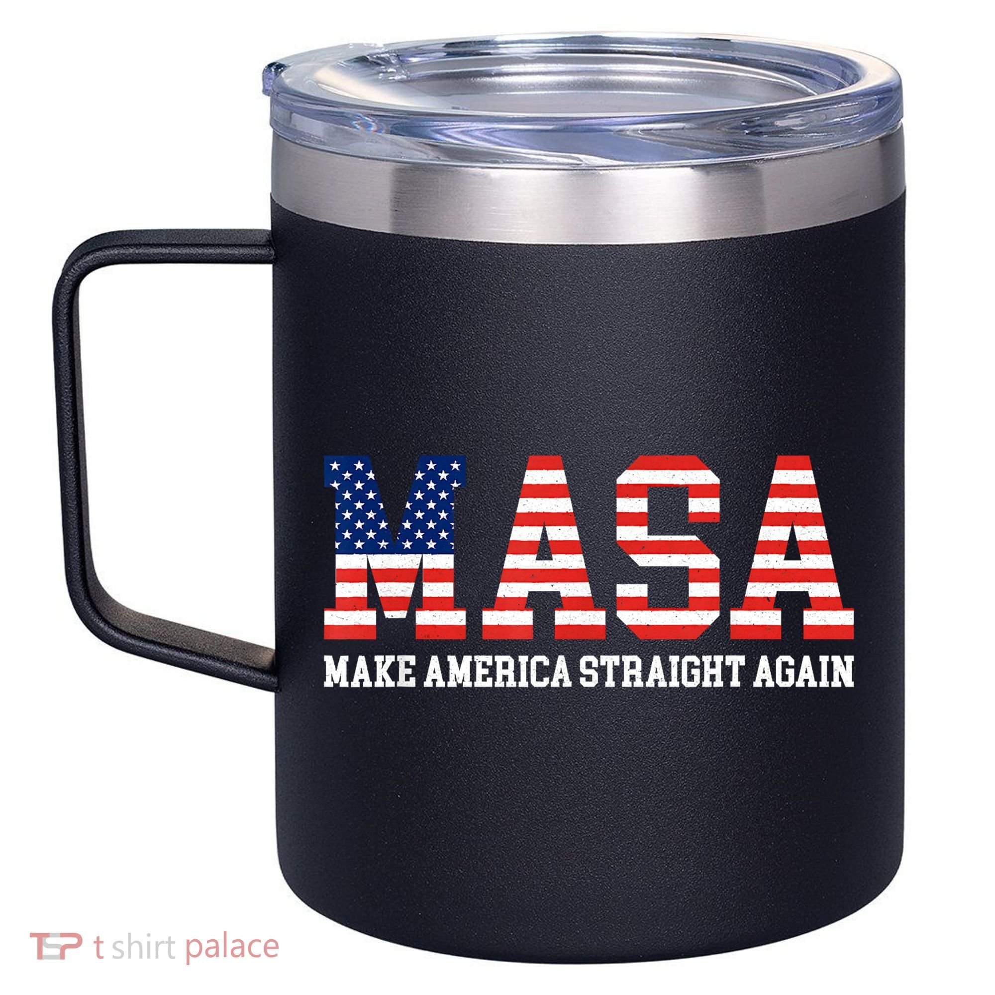 MASA Make America Straight Again 12oz Stainless Steel Coffee Mug