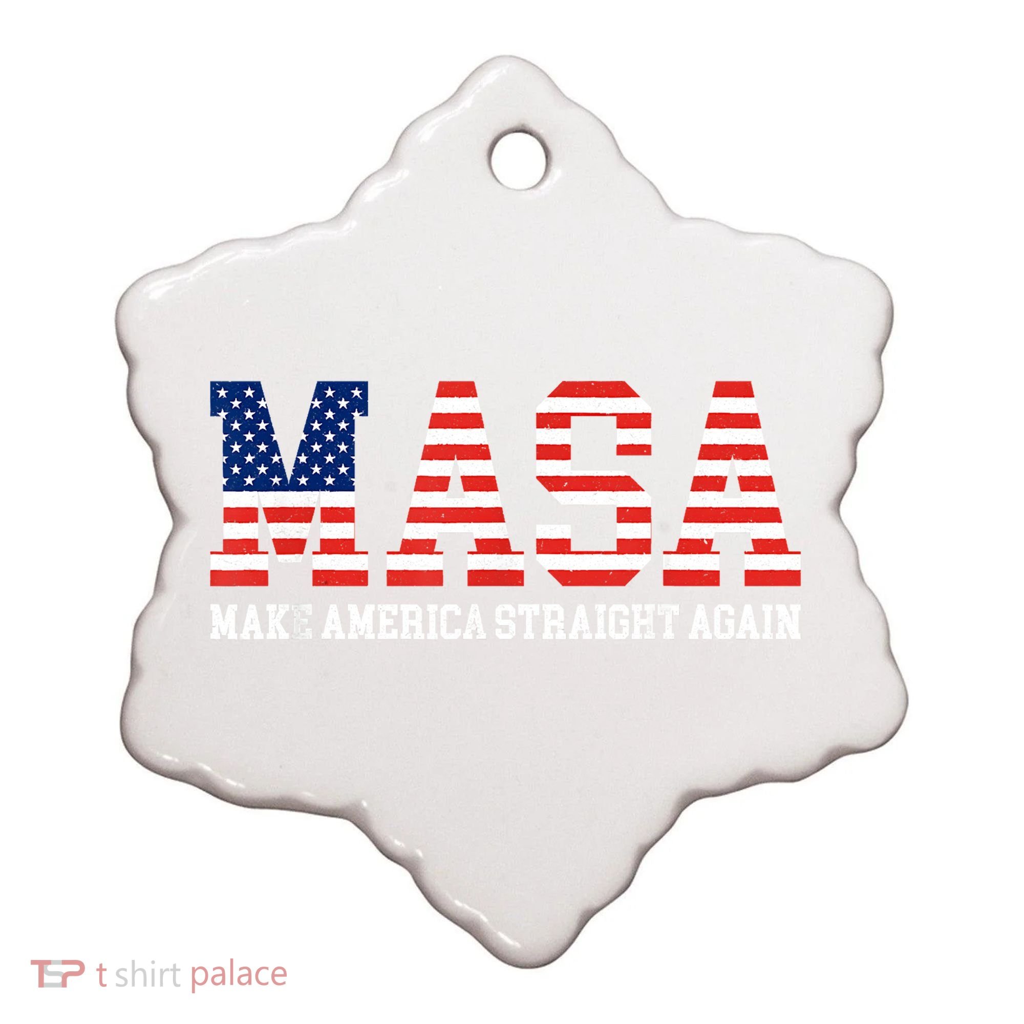 MASA Make America Straight Again Ceramic Ornament