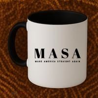 MASA Make America Straight Again Coffee Mug thumb 2