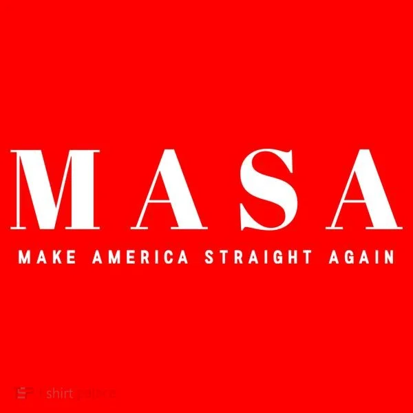 MASA Make America Straight Again Women's T-Shirt
