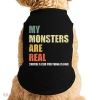 My Monsters Are Real Doggie Tank thumb 0