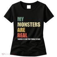 My Monsters Are Real Women's T-Shirt thumb 0