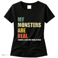 My Monsters Are Real Women's T-Shirt thumb 0