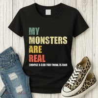 My Monsters Are Real Women's T-Shirt thumb 3