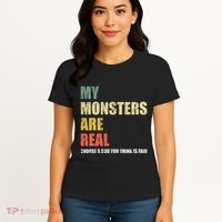 My Monsters Are Real Women's T-Shirt thumb 4