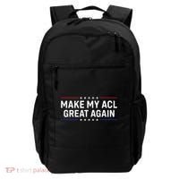 Make My Acl Great Again Knee Surgery Backpack thumb 0