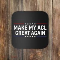 Make My Acl Great Again Knee Surgery Coaster thumb 0