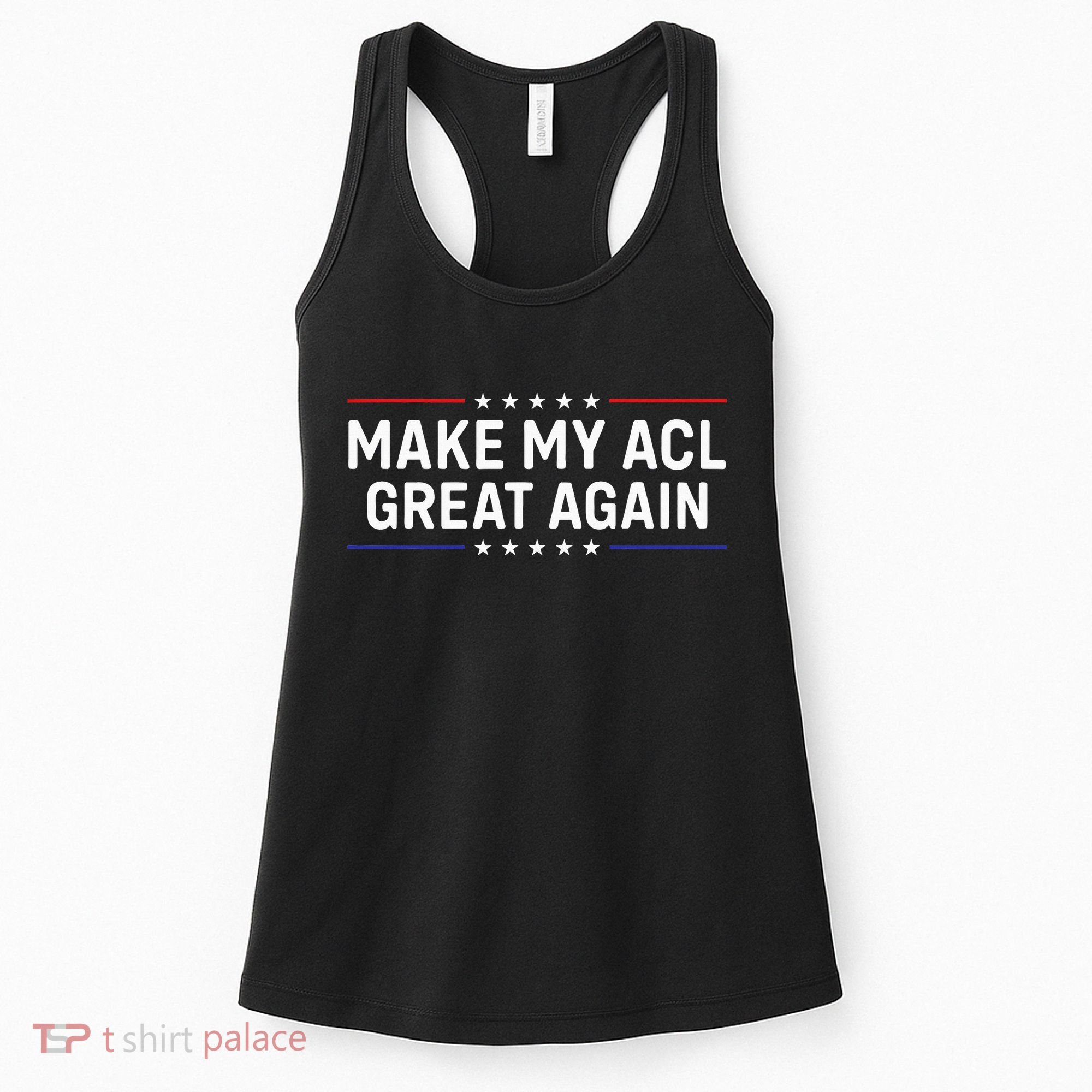Make My Acl Great Again Knee Surgery Women's Tank Top