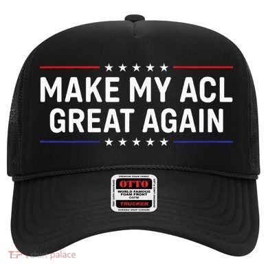 Make My Acl Great Again Knee Surgery Hat