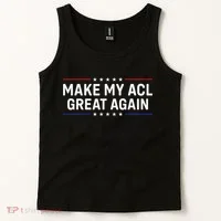 Make My Acl Great Again Knee Surgery Tank Top thumb 2