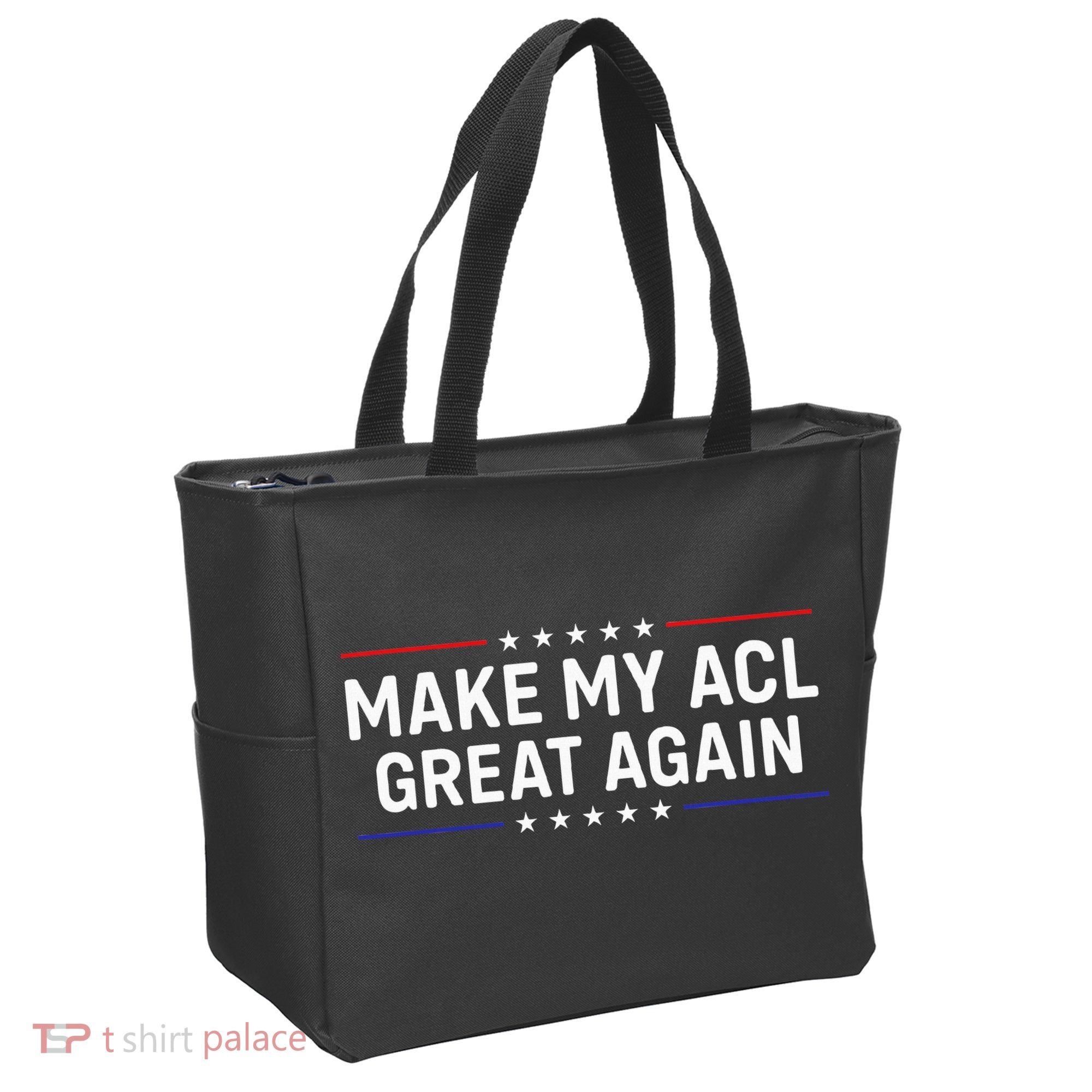 Make My Acl Great Again Knee Surgery Tote Bag