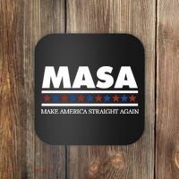 Masa Make America Straight Again Coaster thumb 0