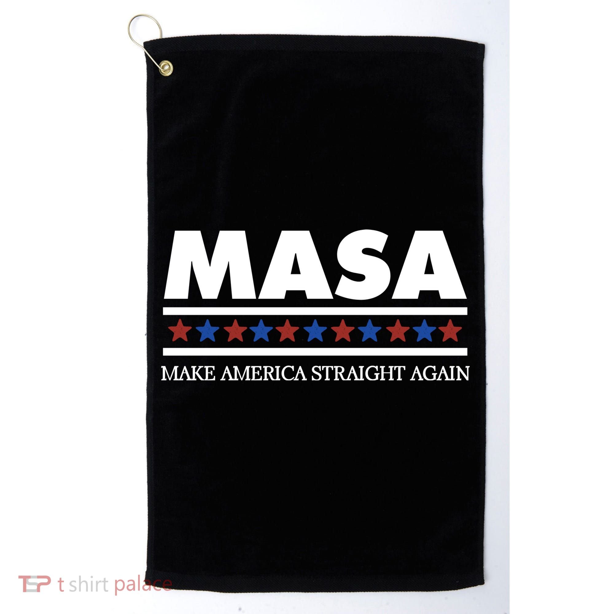 Masa Make America Straight Again Golf Towel