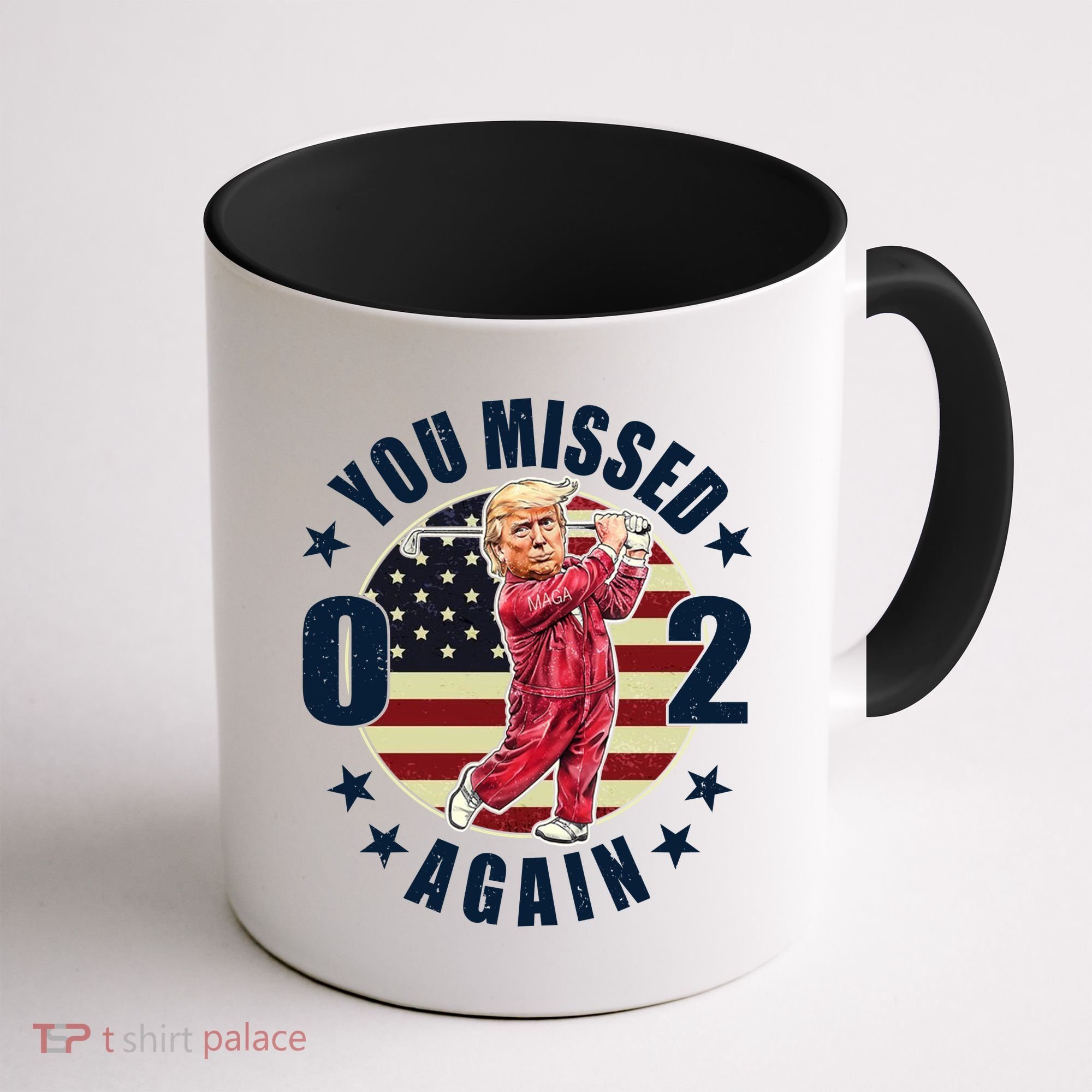 Missed Me Again Donald Trump Golfing Coffee Mug