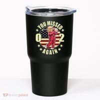 Missed Me Again Donald Trump Golfing Tumbler thumb 0