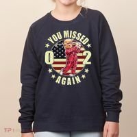 Missed Me Again Donald Trump Golfing Women's Sweatshirt thumb 0