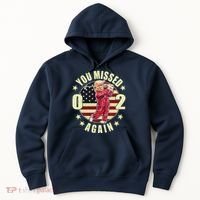 Missed Me Again Donald Trump Golfing Hoodie thumb 0