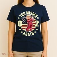 Missed Me Again Donald Trump Golfing T-Shirt thumb 4