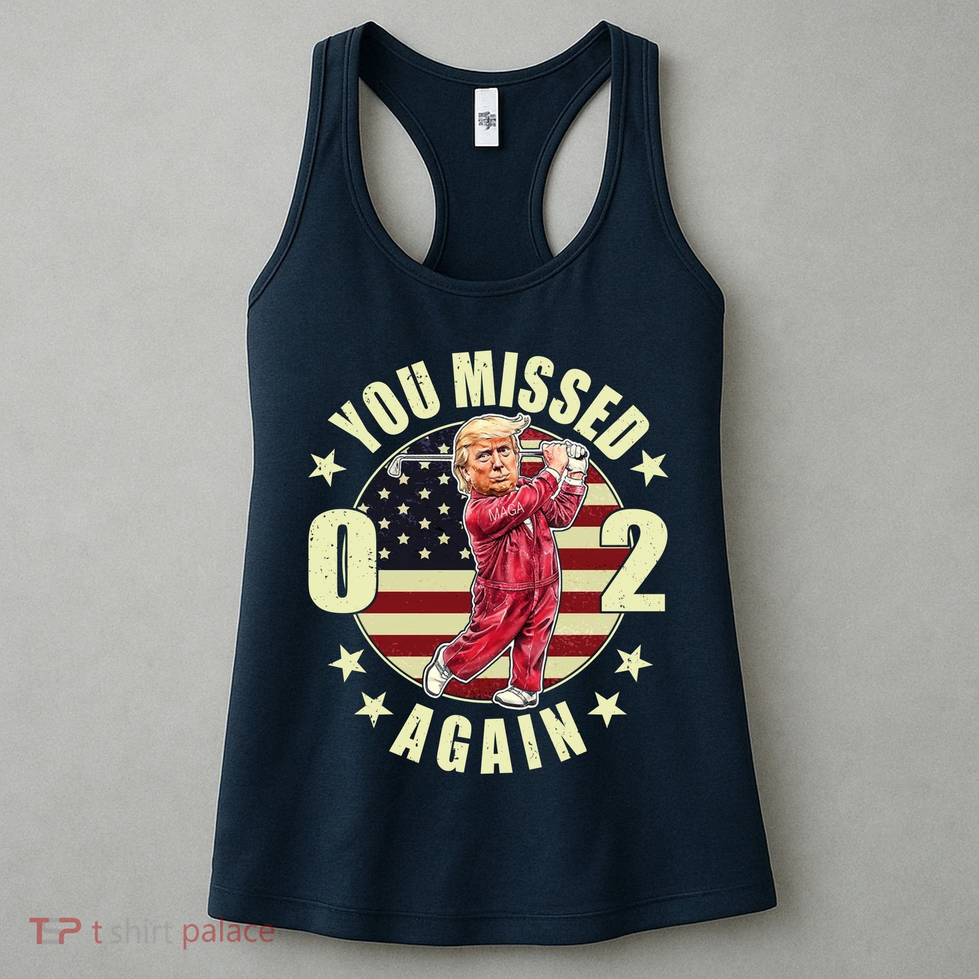 Missed Me Again Donald Trump Golfing Women's Tank Top