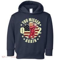 Missed Me Again Donald Trump Golfing Toddler Hoodie thumb 0