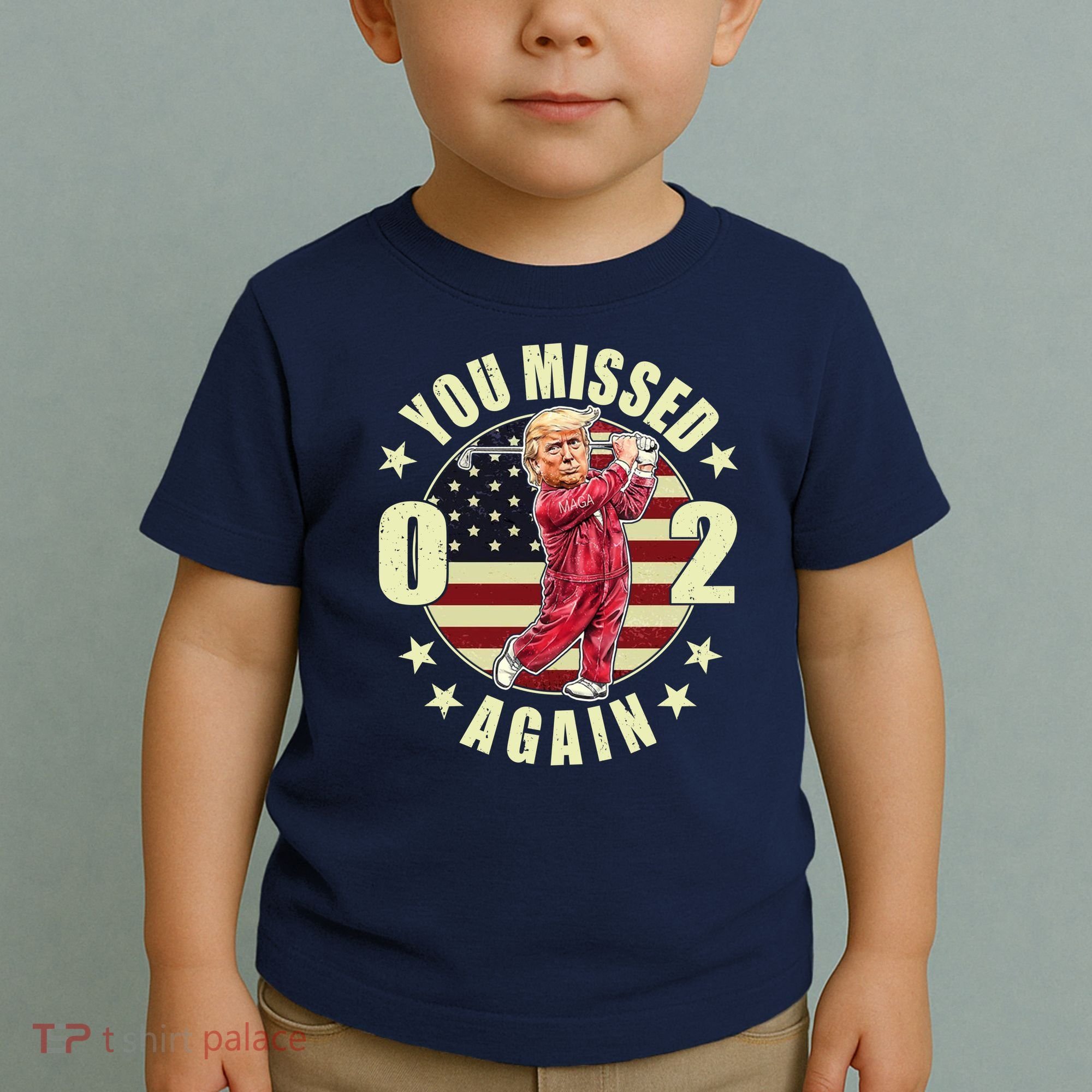 Missed Me Again Donald Trump Golfing Toddler T-Shirt