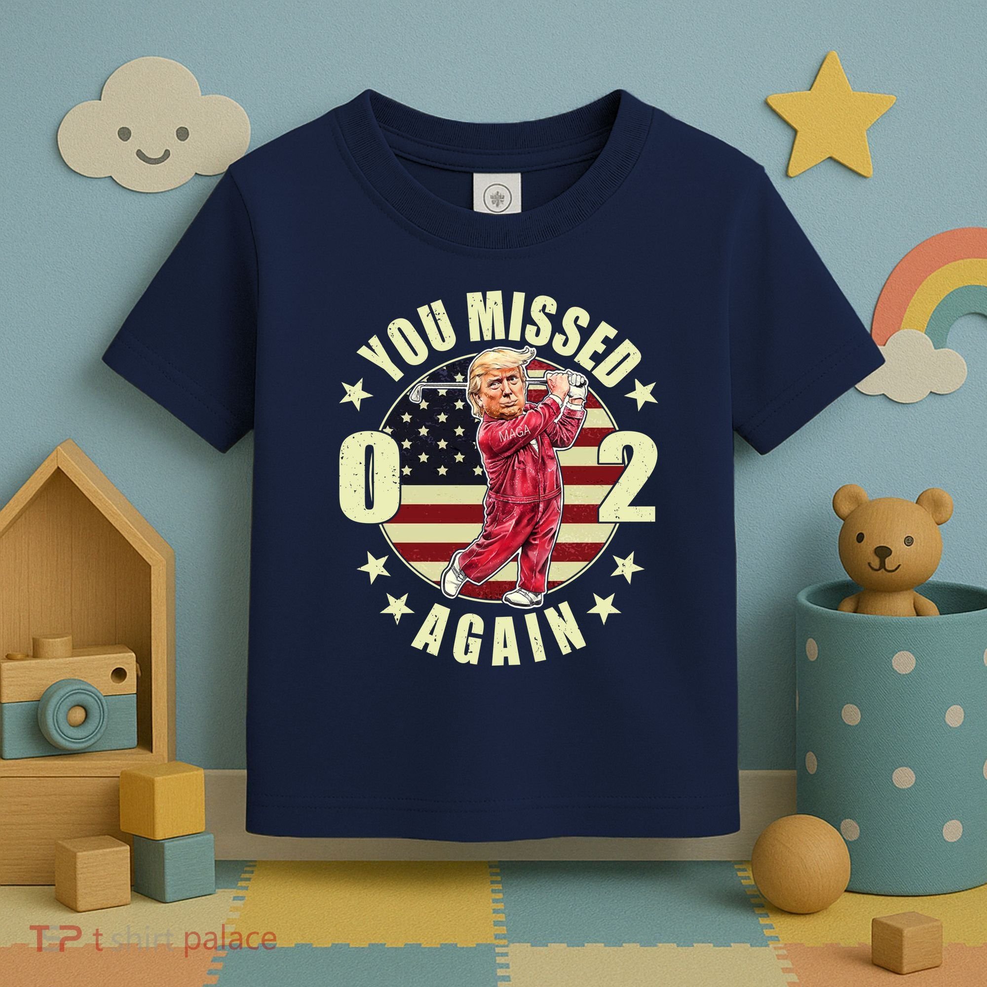 Missed Me Again Donald Trump Golfing Toddler T-Shirt