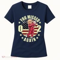 Missed Me Again Donald Trump Golfing Women's T-Shirt thumb 0