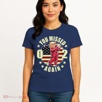 Missed Me Again Donald Trump Golfing Women's T-Shirt thumb 4