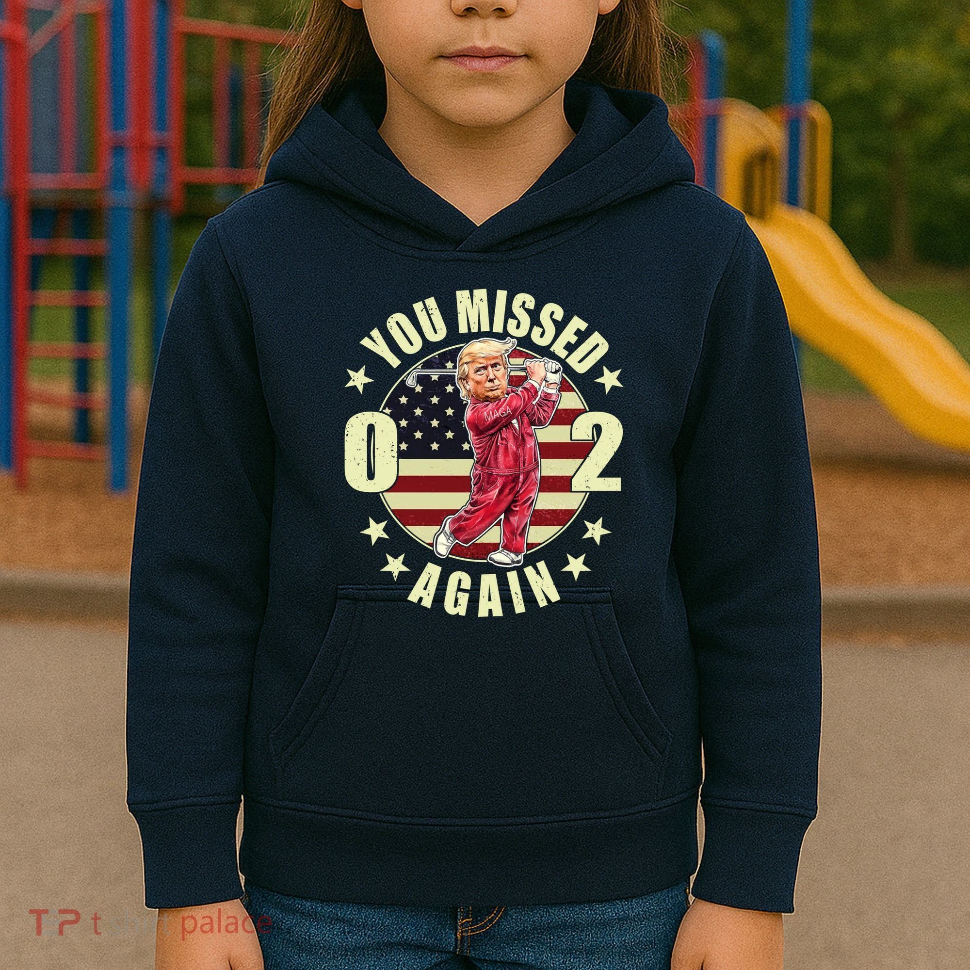 Missed Me Again Donald Trump Golfing Kids Hoodie